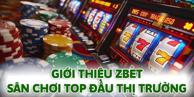 Chuyên mục Giới thiệu ZBET giúp hội viên biết về vị thế trên thị trường của nền tảng