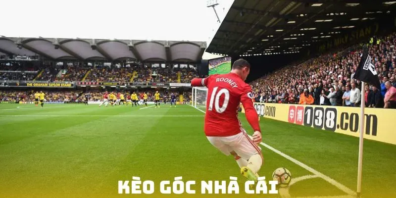 Kèo Góc Nhà Cái